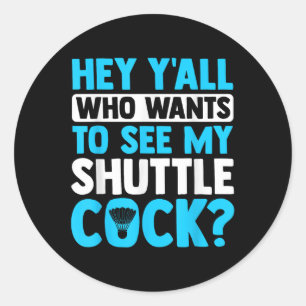 Hey Yall, der Will, meinen Shuttle Sports Badmin z Runder Aufkleber