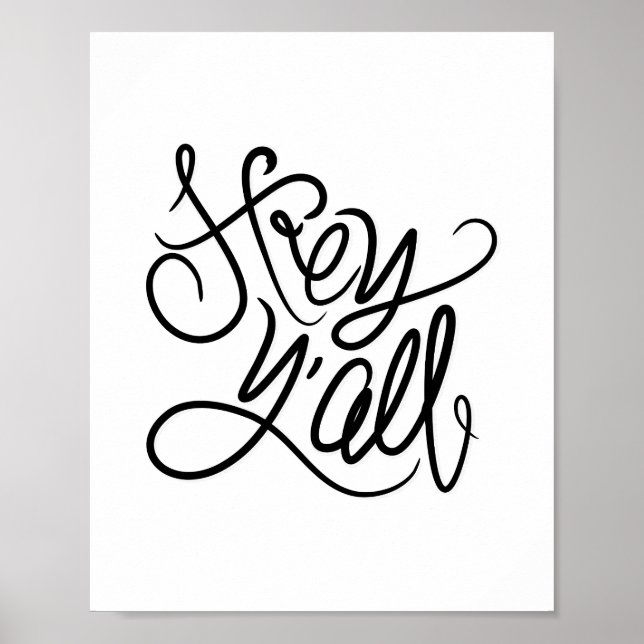 Hey YALL Quote Typografie Wall Art Print/Poster Poster (Vorne)
