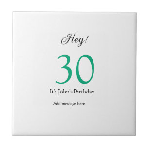 Hey, zum 30. Geburtstag grün schwarze fettschrift Fliese