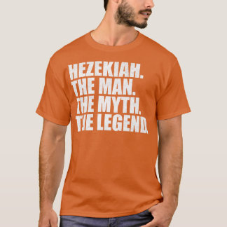 HezekiahHezekiah Name Hezekiah Vorname T-Shirt