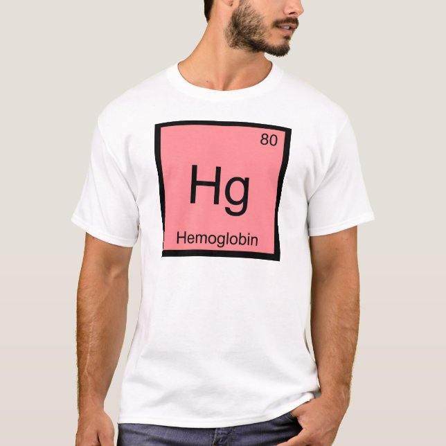 Hg - Hämoglobin Chemie Element Symbol Blutbild T-S T-Shirt (Vorderseite)