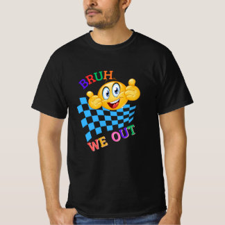 HI Bruh We Out. Alles Gute am letzten Schultag T-Shirt