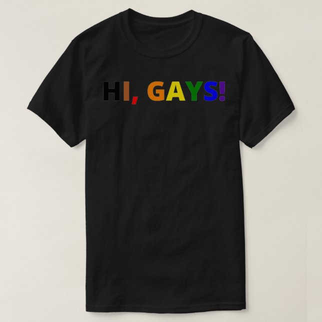 HI GAYS T-Shirt (Design vorne)