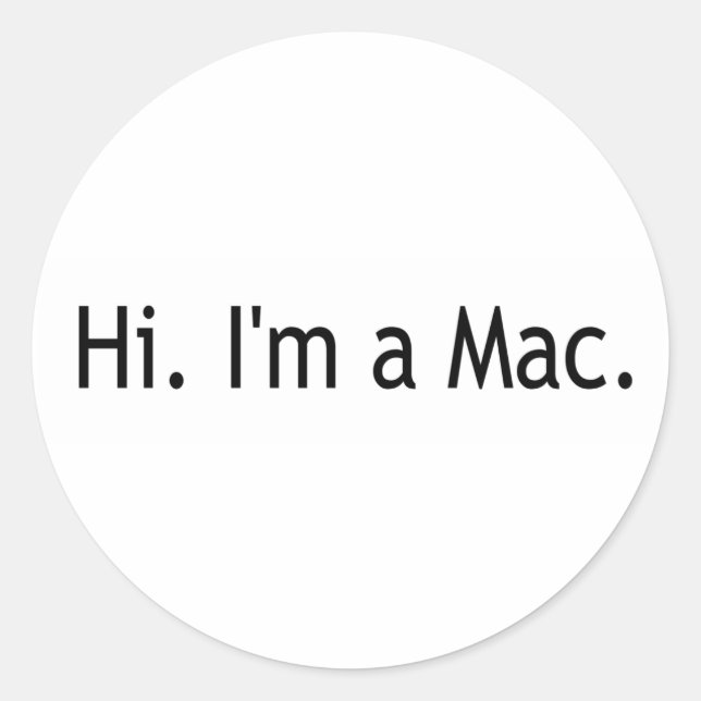 Hi, ich bin ein Mac Runder Aufkleber (Vorderseite)