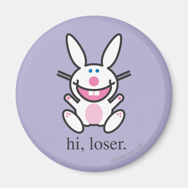 Hi Loser Magnet (Vorne)