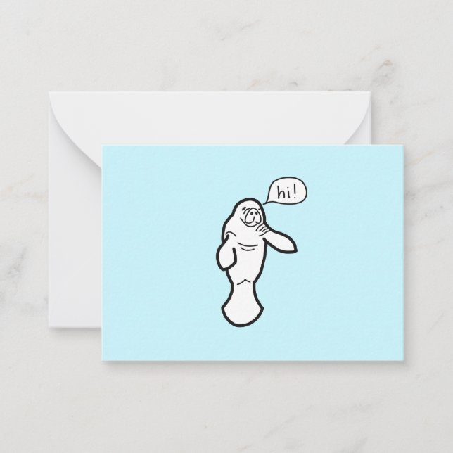 Hi Manatee Note Card sagen Mitteilungskarte (Vorderseite)