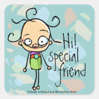 HI Special friend, einzigartig, einer von einer Ar