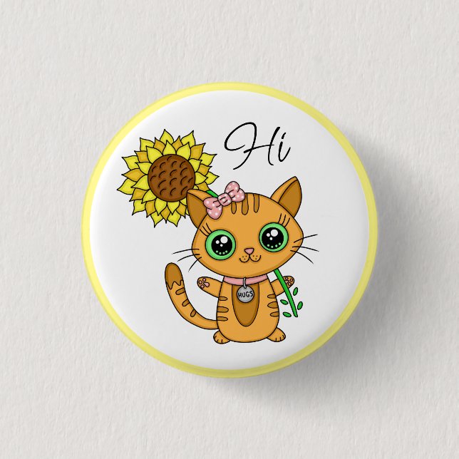 Hi und Hugs | Niedliche Katze mit Sonnenblume Button (Vorderseite)