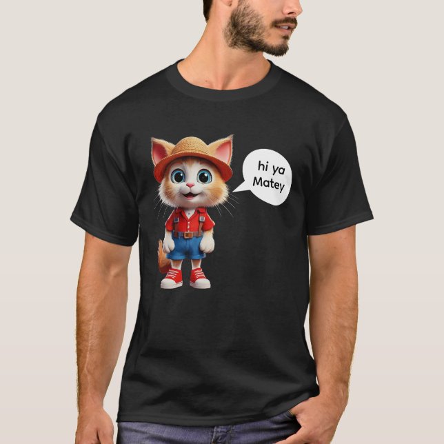 Hi ya Matey T-Shirt (Vorderseite)