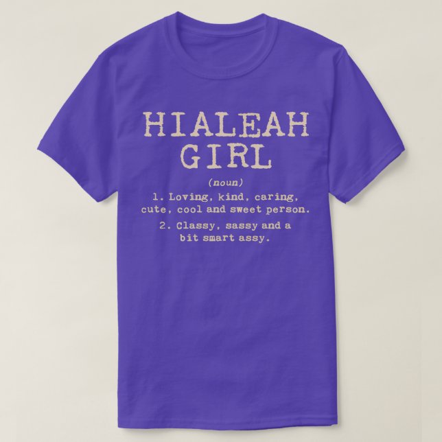 Hialeah Florida Heimat Fl Zuhause Staat TShirt 5 (Design vorne)