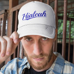 Hialeah Truckerkappe<br><div class="desc">Der beste Ort der Welt. Trag es laut aus.</div>