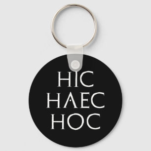 hic haec hoc Latein Latein Schlüsselanhänger