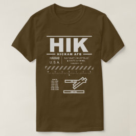 Hickam Air Force Base HIK T - Shirt