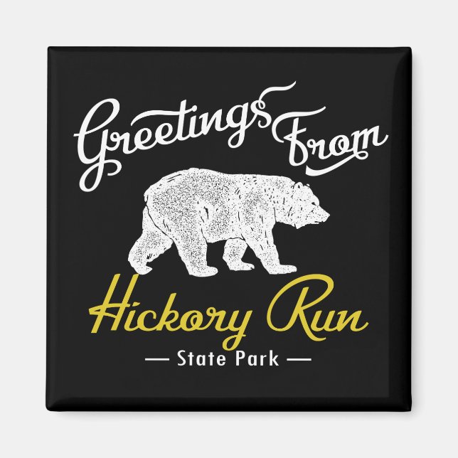 Hickory Run Staat Park Bear Magnet (Vorne)