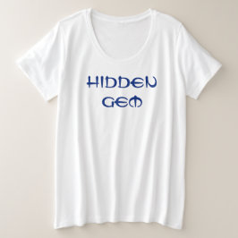Hidden Gem T - Shirt
