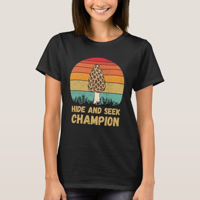 Hidden und suchen Champion Morel Mushroom Hunter F T-Shirt (Vorderseite)