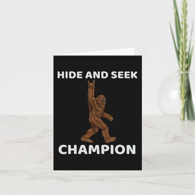 Hide and Seek Champion Bigfoot Fun Sprichwort Big  Karte (Vorderseite)