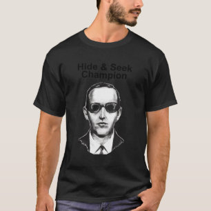 Hide and Seek Champion Db Cooper T-Shirt