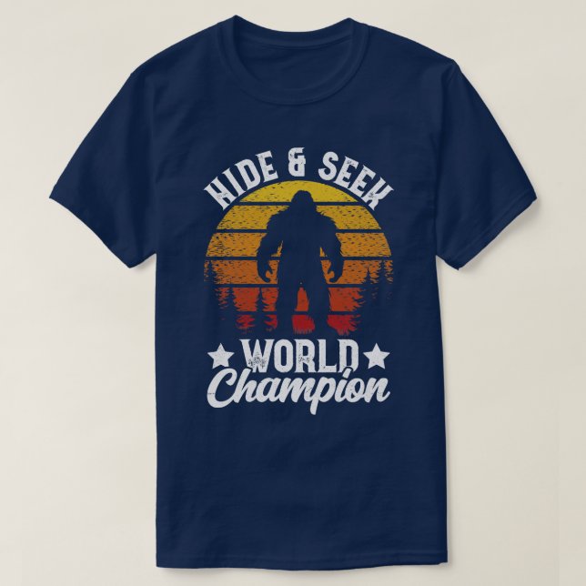 Hide and Seek World Champions seit Bigfoot T-Shirt (Design vorne)