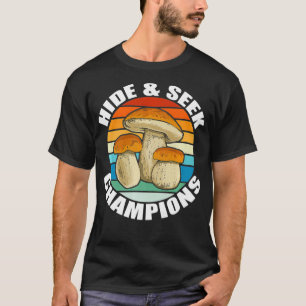 HIDE SEEK CHAMPIONIONS Sonnenuntergang Pilzjagd Me T-Shirt