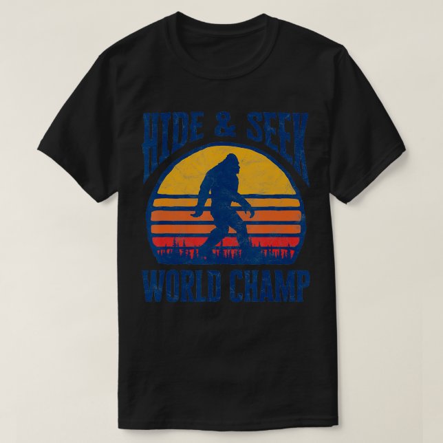 Hide Seek World Champ Funny T-Shirt (Design vorne)