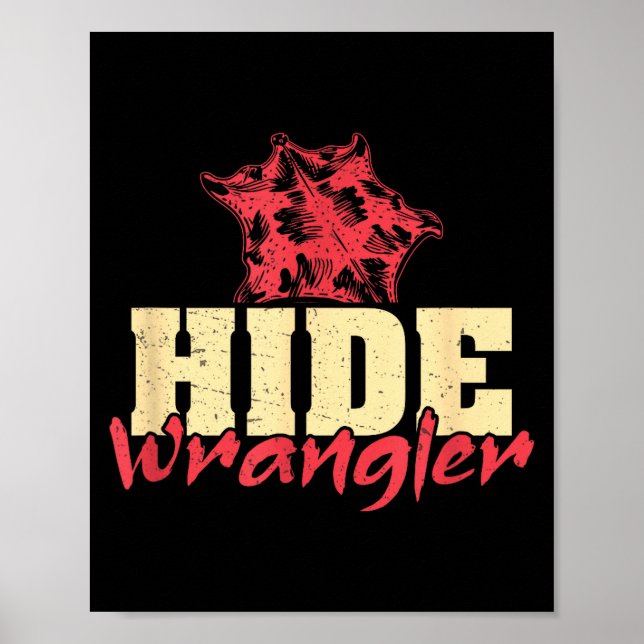 Hide Wrangler Lustig Lederverarbeitung Ein Lederha Poster (Vorne)