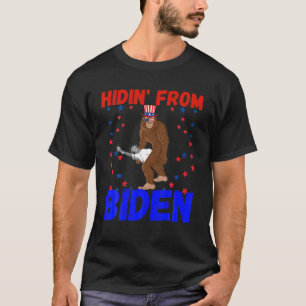 Hidin' From Biden Sasquatch Vintag Bigfoot Americ T-Shirt