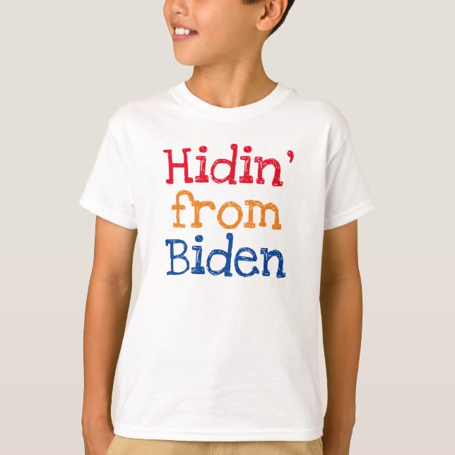 Hidin' von Biden Funny Kids T-Shirt (Vorderseite)