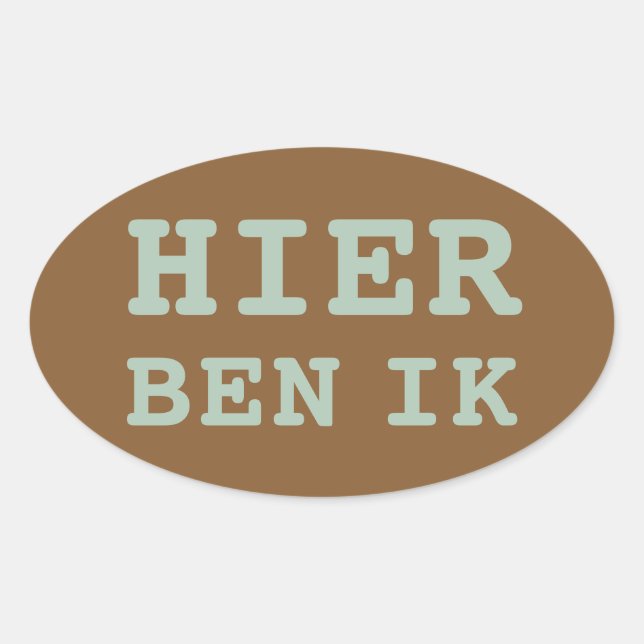 HIER BEN IK koffer sticker (Vorderseite)