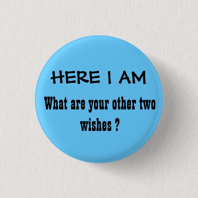 HIER BIN ICH BUTTON (Vorderseite)