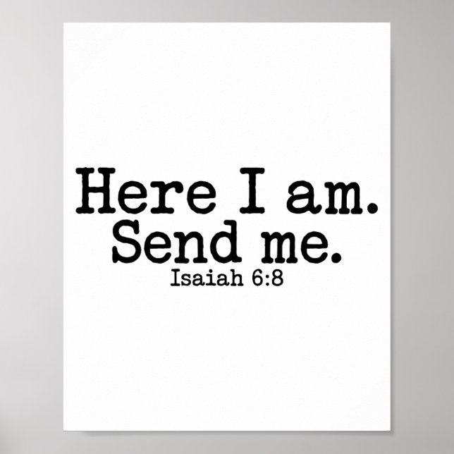 Hier bin ich Herr sende mich T Christlicher Glaube Poster (Vorne)