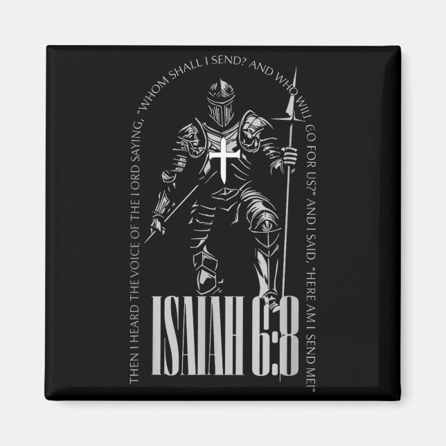 Hier bin ich sende Jesaja 6 8 Kreuzritter Templer Magnet (Vorne)