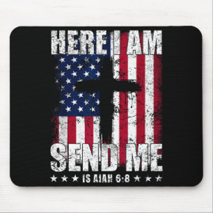 Hier bin ich, sende mich Amerikanische Flagge Kreu Mousepad