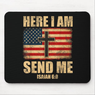 Hier bin ich, sende mich Jesaja 6_8 Amerikanische Mousepad