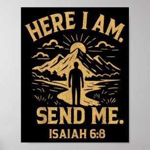 Hier bin ich, sende mich Jesaja 6:8 Bibelvers Chri Poster
