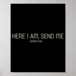 Hier Bin Ich Sende Mich Poster