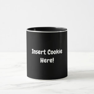 Hier Cookie einfügen! Tasse