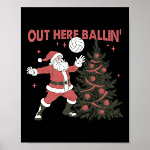 Hier draußen bringt Santa Volleyball-Weihnachtsbau Poster