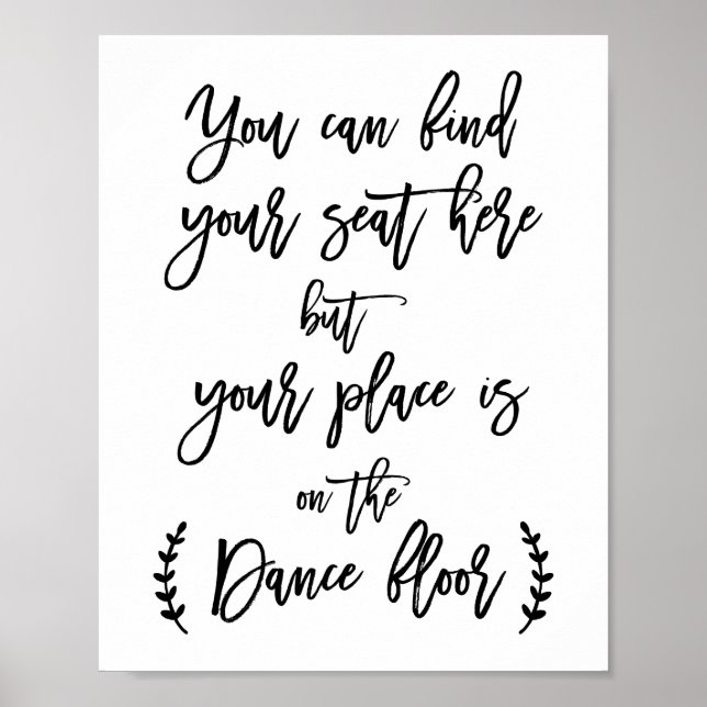 Hier finden Sie Ihren Sitzplatz Poster (Vorne)