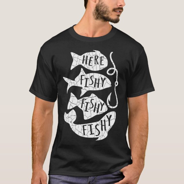 Hier Fisch Funny Gift für Angelfreunde Vater T-Shirt (Vorderseite)