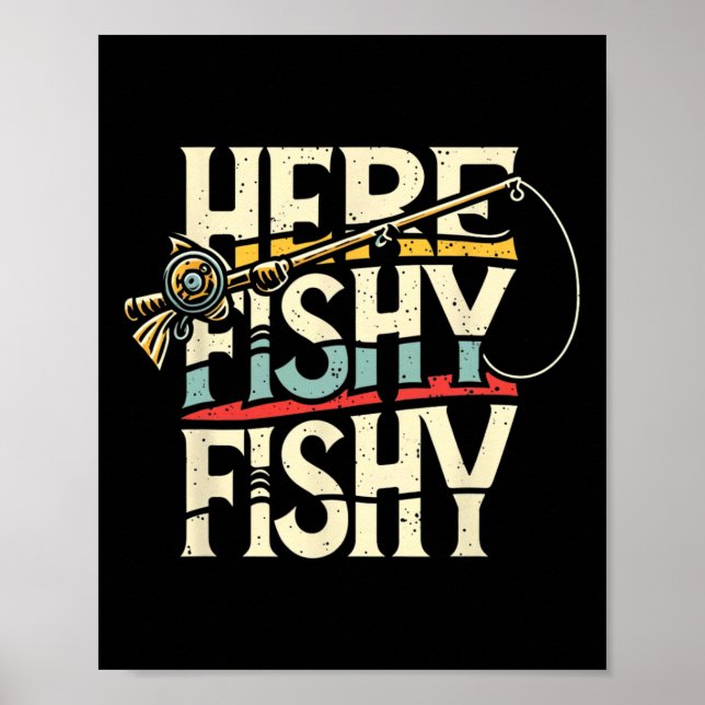 Hier Fische lustige Fische angeln  Poster (Vorne)