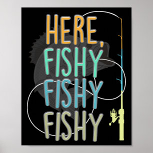 Hier Fischer Fischer Angelrute Fisch Angeln Sagt Poster