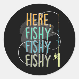 Hier fischt Fischer Rod Fish Sayi Runder Aufkleber