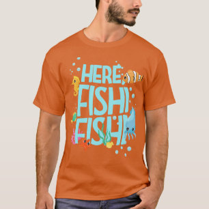 Hier Fishi Fishi T-Shirt