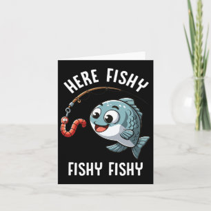 Hier Fishy Fishing Funny Worm Niedlich Fish Fisher Karte