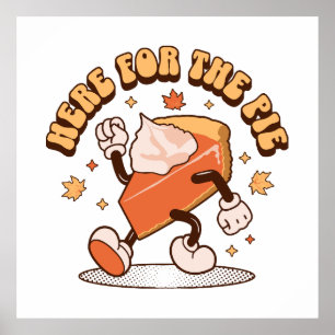 Hier für das Pie - Funny Erntedank Pumpkin Pie Poster