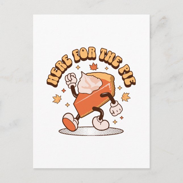 Hier für das Pie - Funny Erntedank Pumpkin Pie Postkarte (Vorderseite)