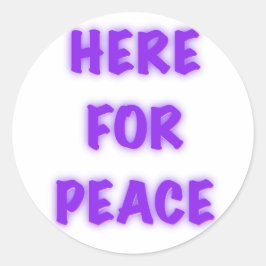 Hier für den Frieden Runder Aufkleber