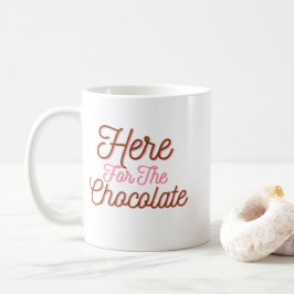 Hier für die Schokolade Kaffeetasse