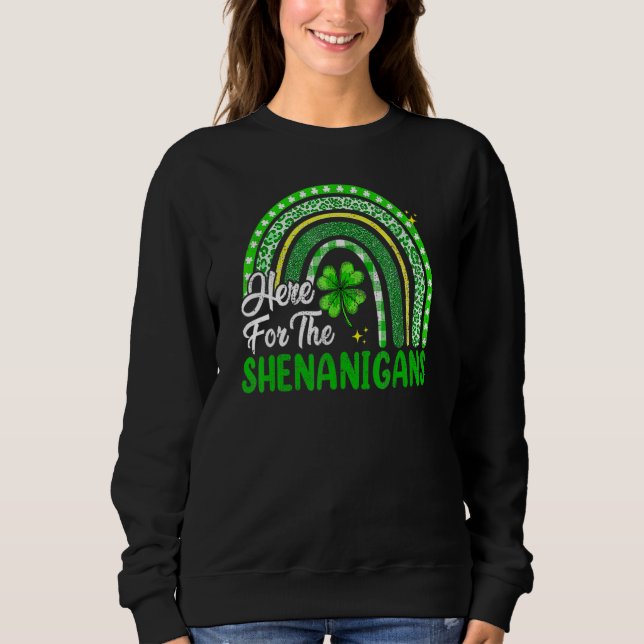Hier für die Shenanigans Rainbow St Patrick's Day Sweatshirt (Vorderseite)